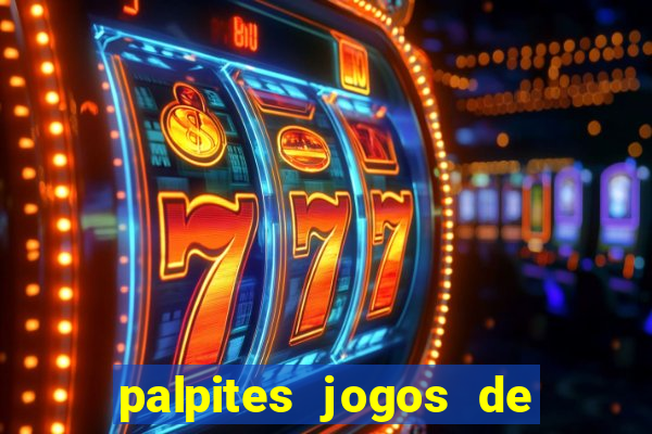 palpites jogos de hoje favoritos